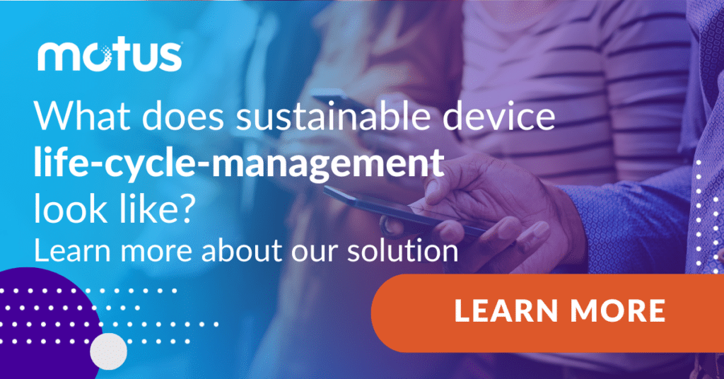 graphic stating "What does sustainable device life-cycle-management look like? Learn more about our solution" with button to Learn More, paralleling Benefits of telecom expense management